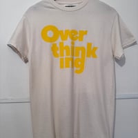 MOOD TEE/  OVER THINKING