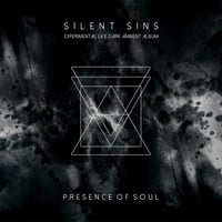 Silent Sins / Experimental Live Dark Ambient Album