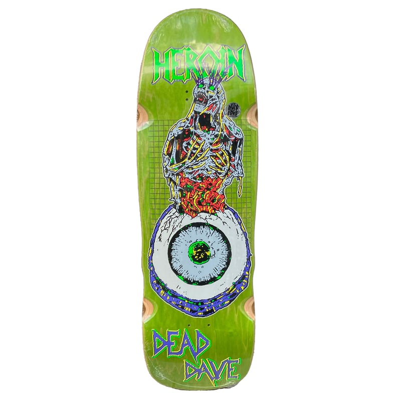 HEROIN DEAD DAVE DIE TONIGHT DECK 9.8 | FLAME S