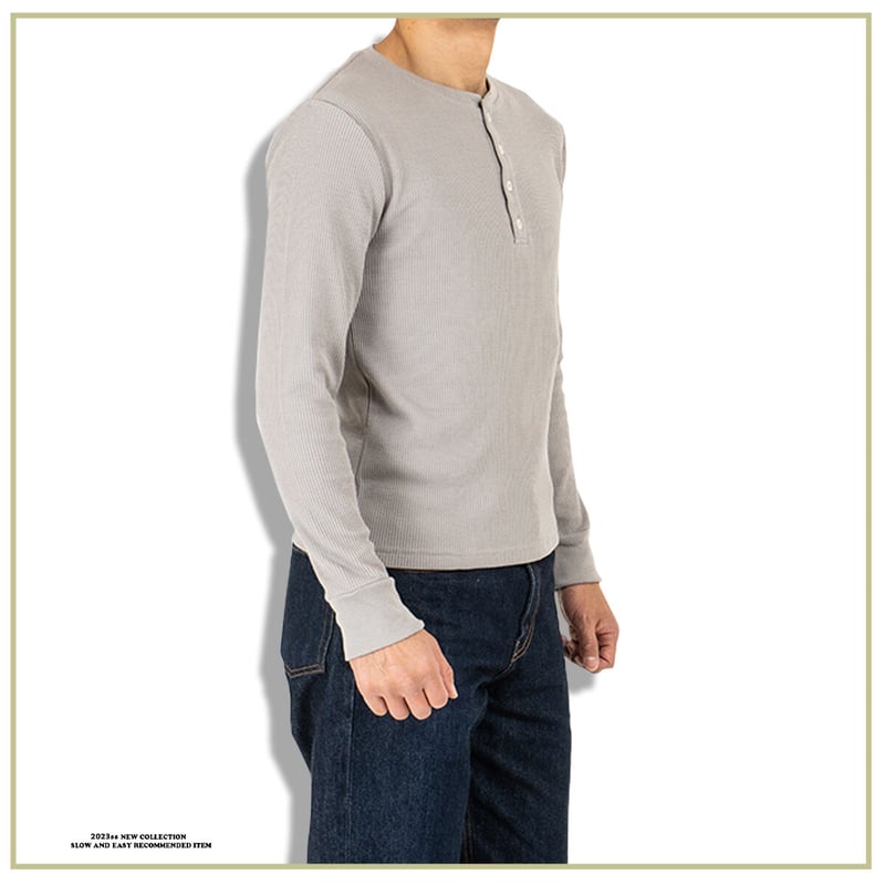 サーマル ワッフル ヘンリーネック ロンT/Gray(4color) | denim setu