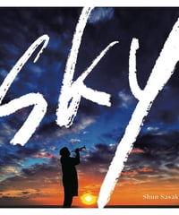 【アルバム】Sky - 佐々木駿　 [Album] Sky - Shun Sasaki