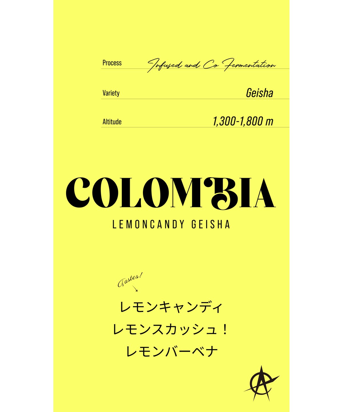 Colombia Lemon Candy, Geisha - Infused & Co-Fer