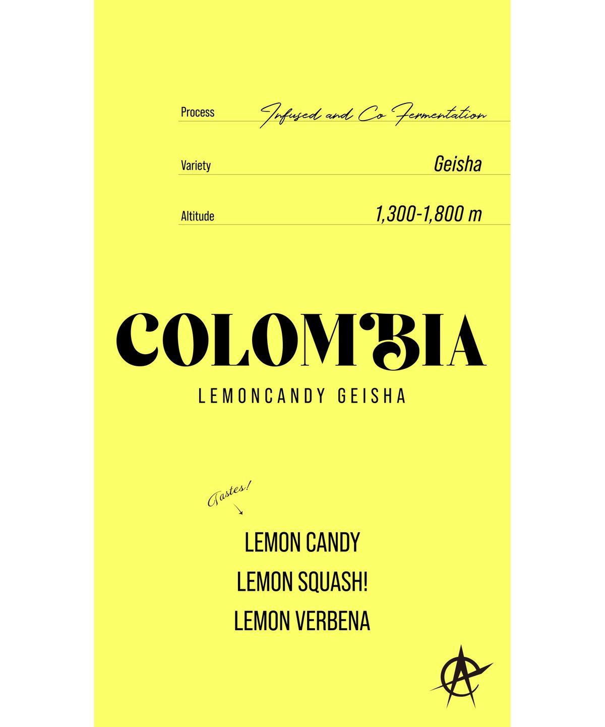 Colombia Lemon Candy, Geisha - Infused & Co-Fer
