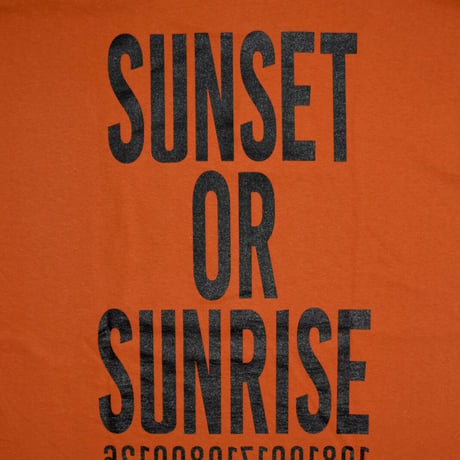 "SUNSET OR SUNRISE" TEE - ORENGE