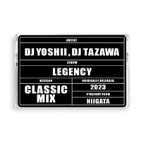 "LEGENCHY MIX" MIX CD mixed by DJ YOSHII & DJ TAZAWA