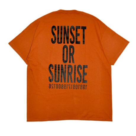 "SUNSET OR SUNRISE" TEE - ORENGE