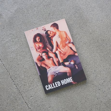 CALLED HOME by Larry Clark