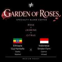 【ゲイシャ 】 【中煎り】 ガーデン・オブ・ローズ Ethiopia Geisha×Indonesia rose