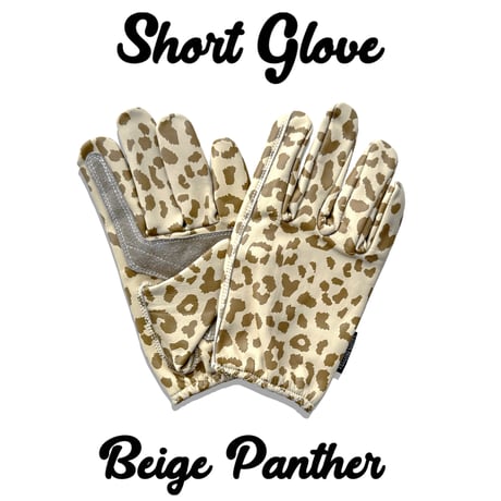 SHORT GLOVE / BEIGE PANTHER