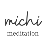 CLASS - michi meditation