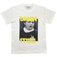 damn it!!! Tshirt  (white)