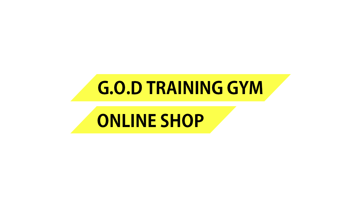 G.O.D TRAINING GYM -ONLINE SHOP-