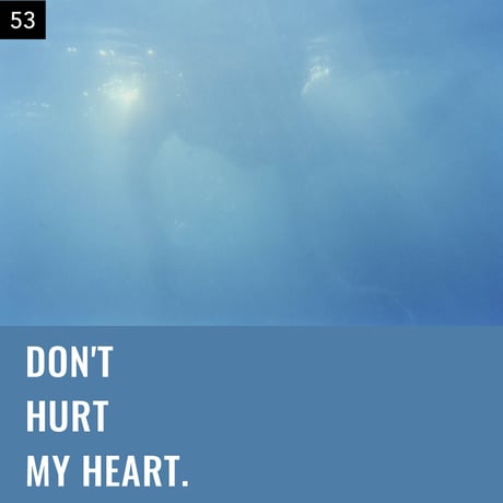 【051-075】I'm a Lover, not a Fighter.「Don't hurt my heart.」100部限定写真集