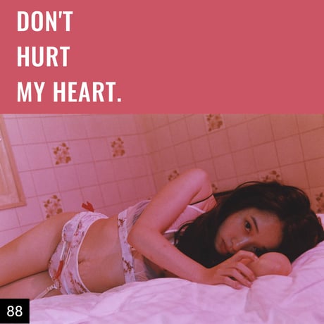 【076-100】I'm a Lover, not a Fighter.「Don't hurt my heart.」100部限定写真集