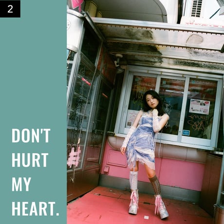 【001-025】I'm a Lover, not a Fighter.「Don't hurt my heart.」100部限定写真集
