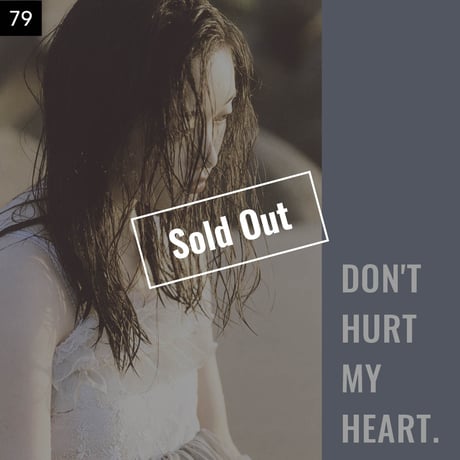【076-100】I'm a Lover, not a Fighter.「Don't hurt my heart.」100部限定写真集