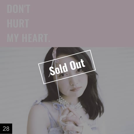 【026-050】I'm a Lover, not a Fighter.「Don't hurt my heart.」100部限定写真集