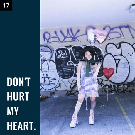 【001-025】I'm a Lover, not a Fighter.「Don't hurt my heart.」100部限定写真集