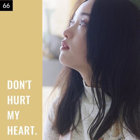 【051-075】I'm a Lover, not a Fighter.「Don't hurt my heart.」100部限定写真集
