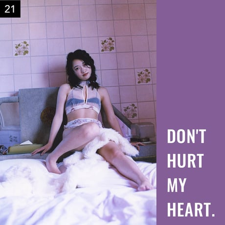 【001-025】I'm a Lover, not a Fighter.「Don't hurt my heart.」100部限定写真集