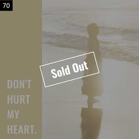 【051-075】I'm a Lover, not a Fighter.「Don't hurt my heart.」100部限定写真集