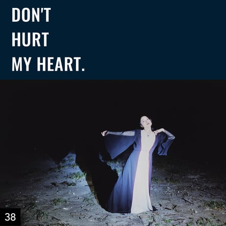 【026-050】I'm a Lover, not a Fighter.「Don't hurt my heart.」100部限定写真集