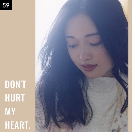 【051-075】I'm a Lover, not a Fighter.「Don't hurt my heart.」100部限定写真集