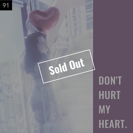 【076-100】I'm a Lover, not a Fighter.「Don't hurt my heart.」100部限定写真集