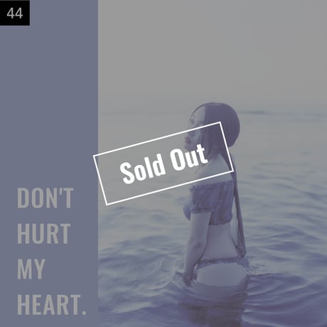 【026-050】I'm a Lover, not a Fighter.「Don't hurt my heart.」100部限定写真集