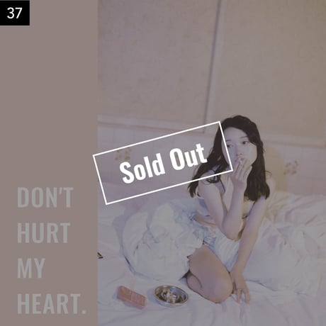 【026-050】I'm a Lover, not a Fighter.「Don't hurt my heart.」100部限定写真集