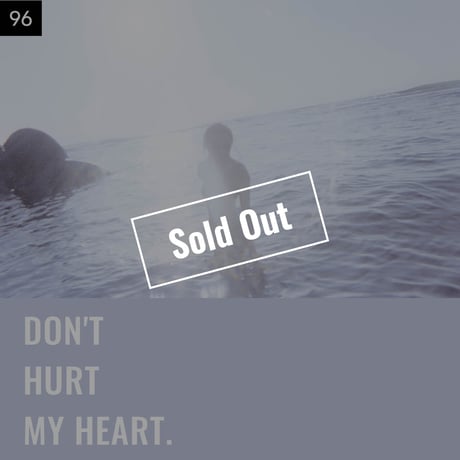 【076-100】I'm a Lover, not a Fighter.「Don't hurt my heart.」100部限定写真集