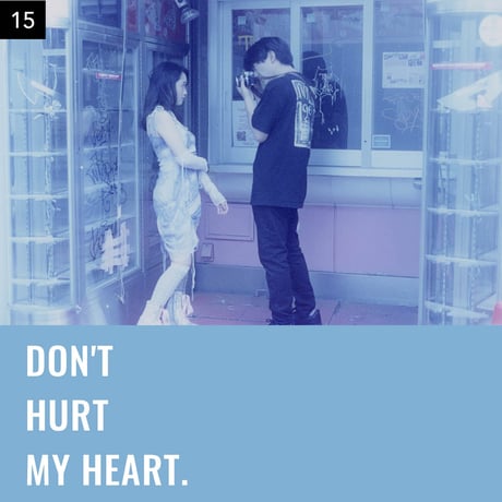 【001-025】I'm a Lover, not a Fighter.「Don't hurt my heart.」100部限定写真集