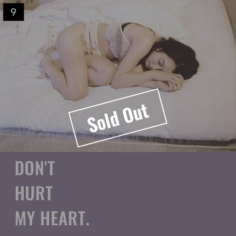 【001-025】I'm a Lover, not a Fighter.「Don't hurt my heart.」100部限定写真集