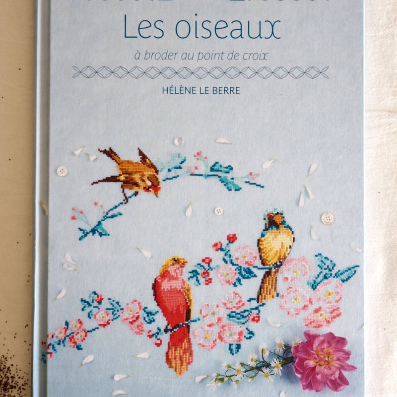 Les oiseaux. à broder au point de croix クロスステッチ