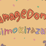 DAMAGEDONE SHIMOKITAZAWA