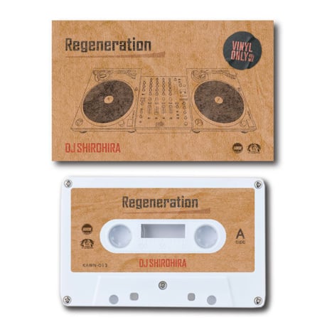 DJ SHIROHIRA / Regeneration (TAPE)