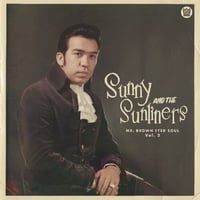 SUNNY & THE SUNLINERS / MR BROWN EYED SOUL VOL.2 (LP)