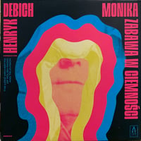 Henryk Debich / Monika (7")