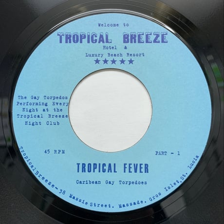 Caribean Gay Torpedoes / Tropical Fever (7")