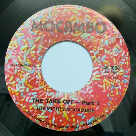 The Mighty Mocambos / The Take Off (7")