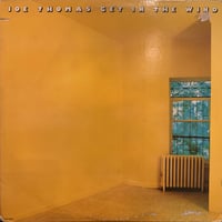 Joe Thomas / Get In The Wind (LP)