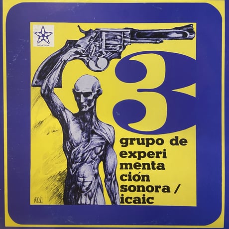 Grupo De Experimentación Sonora - ICAIC / 3 (LP)