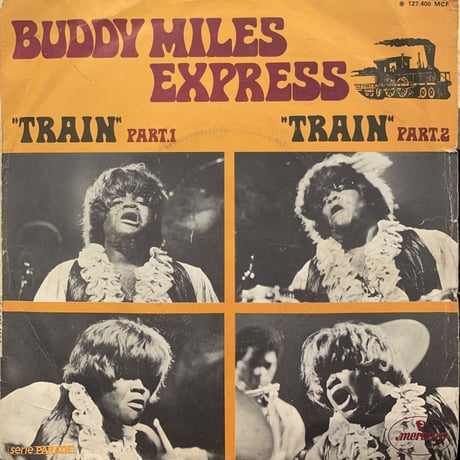 Buddy Miles Express / Train (7")