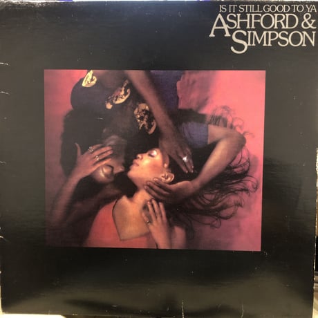 Ashford & Simpson / Is It Still Good To Ya (LP)