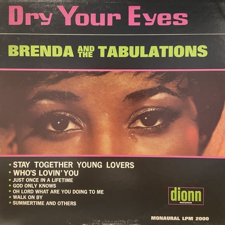 Brenda And The Tabulations / Dry Your Eyes (LP)