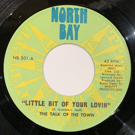 Talk Of The Town / Little Bit Of Your Lovin (7")