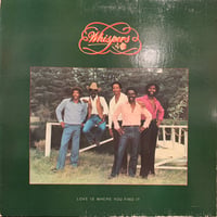 Whispers / Love Is Where You Find It (LP)