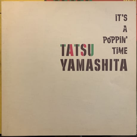 山下達郎 / It's A Poppin' Time (2LP)