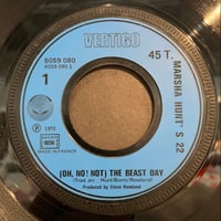 Marsha Hunt's 22 / (Oh, No! Not) The Beast Day (7")