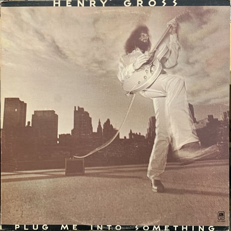 Henry Gross / Plug Me Into Something (LP)